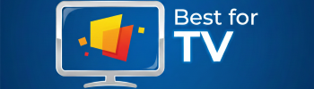 Best For TV